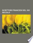 Scrittori Francesi Del Xxi Secolo