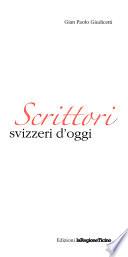 Scrittori svizzeri d'oggi