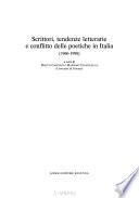 Scrittori, tendenze letterarie e conflitto delle poetiche in Italia (1960-1990)