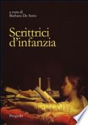Scrittrici d'infanzia. Dai libri per bambini ai romanzi per giovinette. Ediz. italiana e spagnola