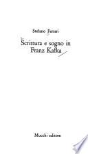 Scrittura e sogno in Franz Kafka