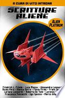 Scritture Aliene - Alien Platinum