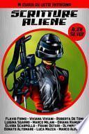 Scritture aliene. Alien silver