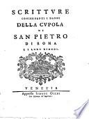 Scritture concernenti i danni della cupola di San Pietro di Roma e i loro rimedi
