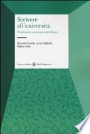 Scrivere all'università. Pianificare e realizzare testi efficaci