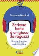Scrivere bene è un gioco da ragazzi
