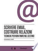 Scrivere email, costruire relazioni