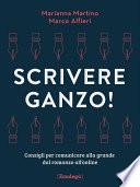 Scrivere ganzo!