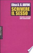 Scrivere il sesso. Retoriche e narrative della transessualità