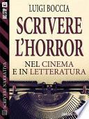 Scrivere l'horror - Nel cinema e nella letteratura