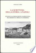 Scrivere la storia a Napoli tra Medioevo e prima età moderna