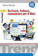 Scrivere, linkare, comunicare per il Web