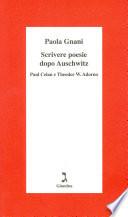 Scrivere poesie dopo Auschwitz