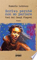 Scrivo perché non so parlare