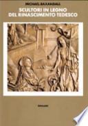 Scultori in legno del Rinascimento tedesco