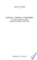 Scuola, Chiesa e fascismo