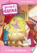 Scuola di Danza - 5. Il ritratto misterioso