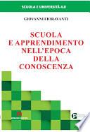 SCUOLA E APPRENDIMENTO NELL’ EPOCA DELLA CONOSCENZA
