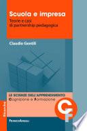 Scuola e impresa. Teorie e casi di partnership pedagogica