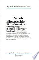 Scuole allo specchio. Ricerca-formazione con un gruppo di istituti comprensivi lombardi