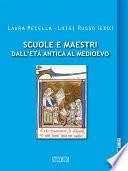 Scuole e maestri dall'età antica al Medioevo