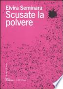 Scusate la polvere
