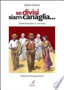 Se divisi siam canaglia