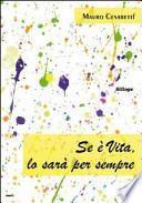 Se è vita, lo sarà per sempre