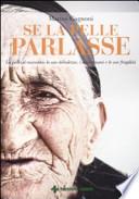 Se la pelle parlasse