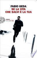 Se la vita che salvi è la tua