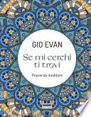 Se mi cerchi ti trovi