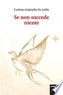 Se non succede niente