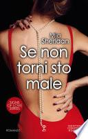 Se non torni sto male