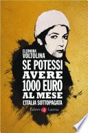 Se potessi avere 1000 euro al mese