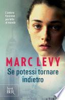 Se potessi tornare indietro