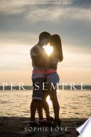 Se Solo per Sempre (La Locanda di Sunset Harbor—Libro 4)