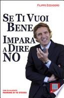 Se ti vuoi bene impara a dire no. Con CD Audio