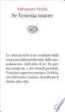 Se Venezia muore