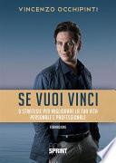 Se vuoi vinci