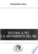 Secchia, il PCI e il movimento del '68