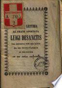 Seconda lettera al frate apostata Luigi Desanctis ora ministro non del santo ma del nuovo Vangelo di perdizione un suo antico confratello