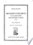 Secondo concerto in la maggiore, per chitarra e archi, op. 36. Revisione di Ruggero Chiesa