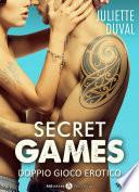 Secret Games – Doppio gioco erotico, 5