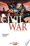 Secret Wars: Civil War (Marvel Collection)