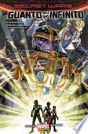 Secret Wars: Il Guanto Dell’Infinito (Marvel Collection)