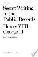 Secret Writing in the Public Records