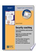 Security coaching. Corso di formazione sulla sicurezza anticrimine