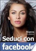Seduci con facebook