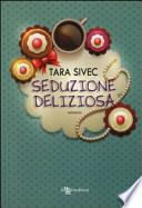 Seduzione deliziosa