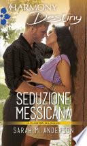 Seduzione messicana